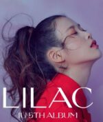 Comeback IU Lewat LILAC, Berhasil Rajai Tangga Langgu Diunia