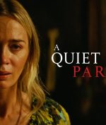 A Quiet Place Part II, Ini Trailernya!